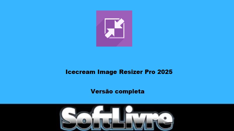Icecream Image Resizer Pro 2025
