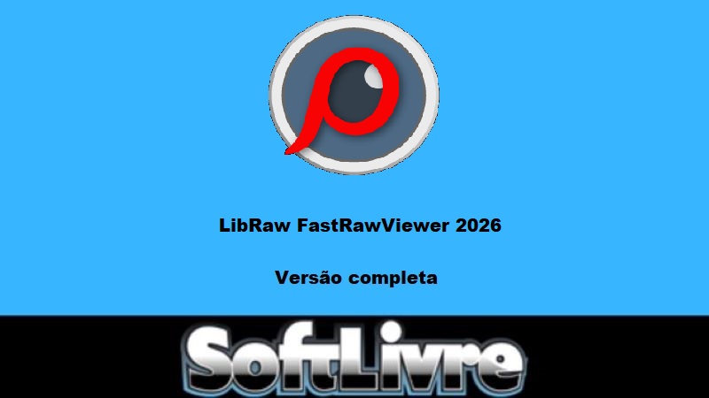 LibRaw FastRawViewer 2026