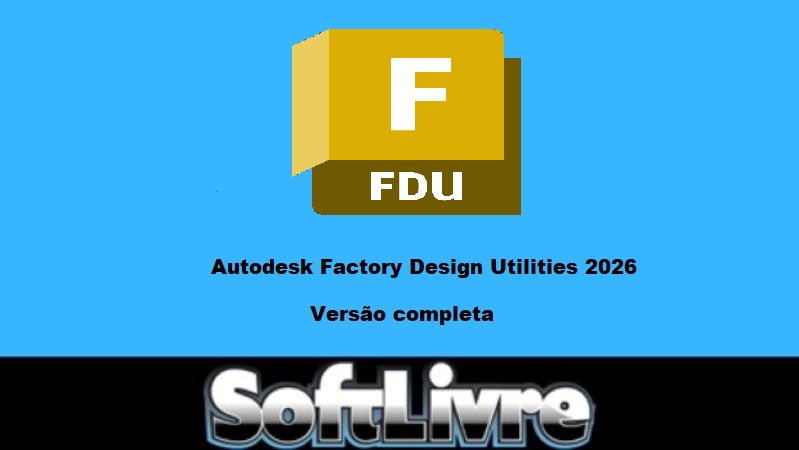 Autodesk Factory Design Utilities 2026