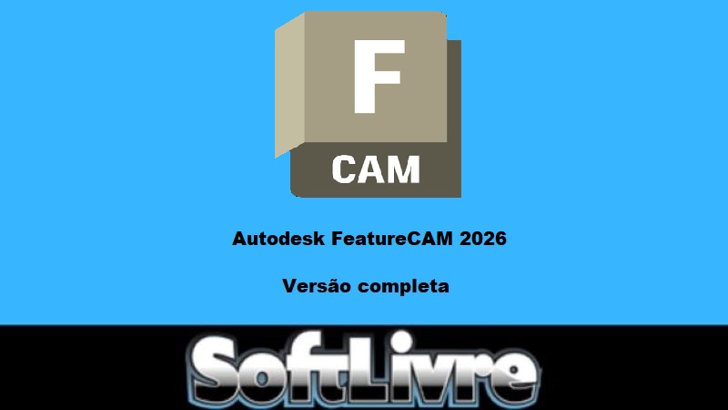 Autodesk FeatureCAM 2026
