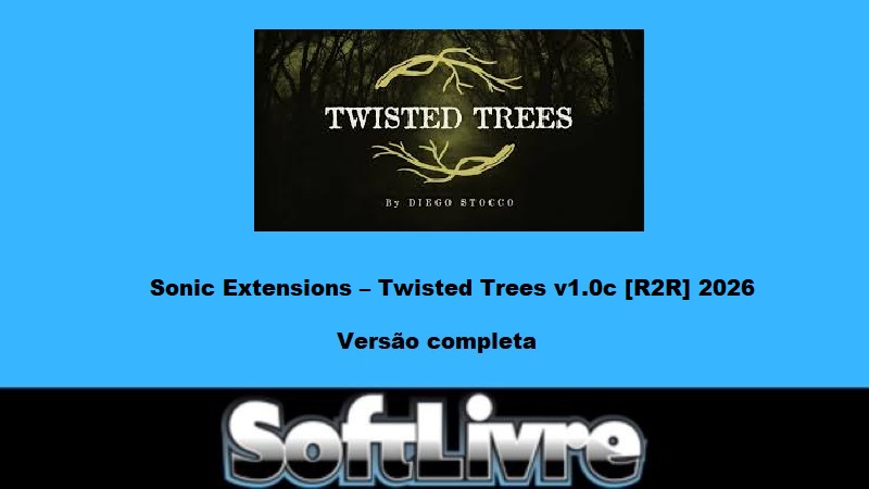 Sonic Extensions – Twisted Trees v1.0c [R2R] 2026