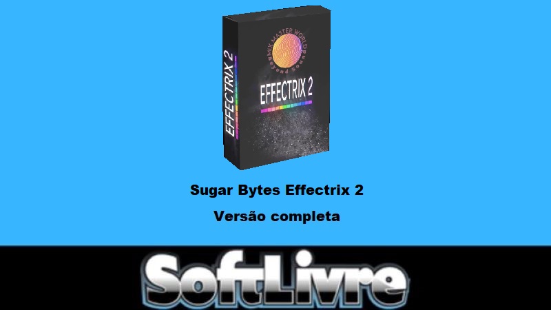Sugar Bytes Effectrix 2